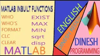 MATLAB INBUILT FUNCTIONS | DINESH PROGRAMMING | DINESH REDDY