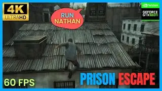 Uncharted 4 | Escape The Prison | GTX 1660Ti Ultra Setting | i5 12400 | A Thief's End |