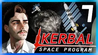 КОСМОС ТОЛЬКО НАЧИНАЕТСЯ | Kerbal Space Program №7