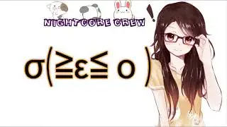 [NIGHTCORE] succducc - Me & U
