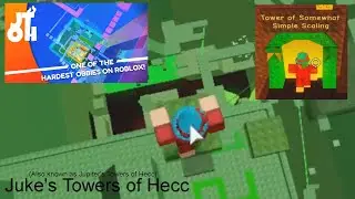 JTOH - Tower of Somewhat Simple Scaling (ToSSS Complete) | Roblox