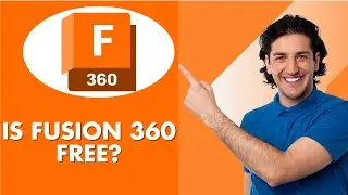 Is Fusion 360 Free - 2025 UPDATED