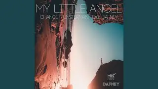 My Little Angel (feat. Dafney)