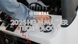 Yamaha's 2025 Helm Master EX Technology