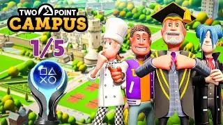 TWO POINT CAMPUS & DLCs - 100% Platinum Walkthrough No Commentary - PART 1/5