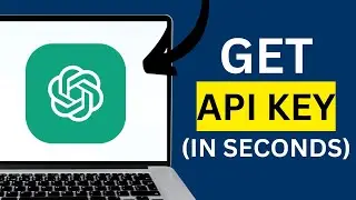 How To Get An Open AI ChatGPT API Key In 2025 Under 30 Secs