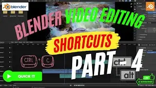 Blender Video Editing Shortcuts | Part 4