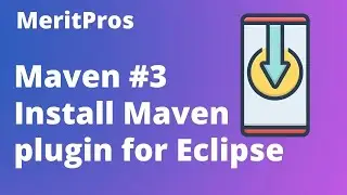 How to Install Maven in Eclipse | Maven Plugin for Eclipse IDE | Maven Tutorial for Beginners #3