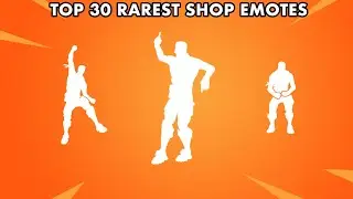 TOP 30 RAREST EMOTES IN FORTNITE (June 2026)