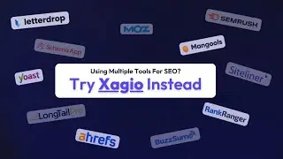 Replace Multiple SEO Tools & Save Cost With Xagio