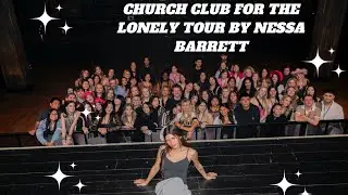 church club for the lonely tour by nessa barrett (vip soundcheck & concert vlog)