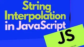Interpolation In JavaScript(Variables Substitution,Expression Substitution) in Hindi # 5
