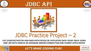 How to display data from table in JDBC API & Oracle XE  | JDBC API Practice Project | 