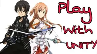 Play With Unity - AMV - [Anime MV]