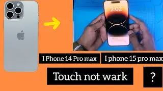 I Phone 15 pro max touch not work, 14 pro max? how to solve