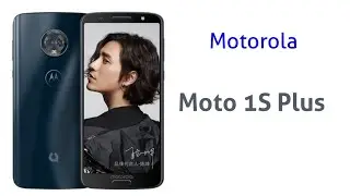 Motorola Moto 1S Plus