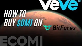How To Buy $OMI (ECOMI) BitForex (step-by-step in description)