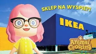 Wyspa IKEA w Animal Crossing! 🪑 *zgubiłam się*