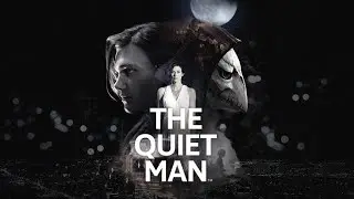 The Quiet Man Cinematic Game Movie