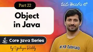 P22 - Object in Java | Core Java | Java Programming |