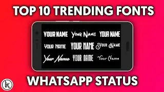 Top 10 Trending Fonts for Whatsapp Status | Kinemaster | Pixllab | It's Karanz