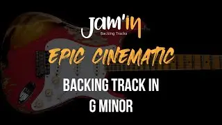 Epic Cinematic Guitar Backing Track in G Minor