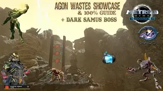 Agon Wastes Showcase & 100% Guide