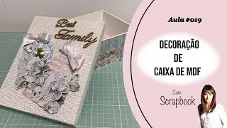 MDF Box – Decorate yours with Scrapbooking [LESSON]