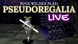 Psuedoregalia (64 Retro Style) Lets Play!