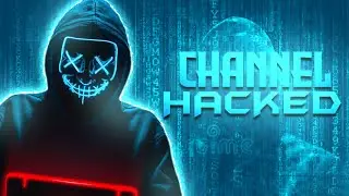 Channel Hacked 👨‍💻 || Pls Help || @MAJESTY777 @Shrey YT