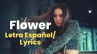 JiSoo - Flower (Lyrics  / Letra en Español)