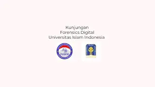 Kunjungan Forensics Digital UII - Xyber Basecamp