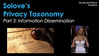 Solove's Privacy Taxonomy. Part 3: Information Dissemination
