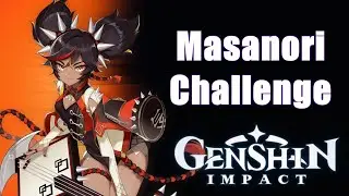 | Genshin Impact | Challenge Masanori with Lvl 80 Physical C6 Xinyan w/ Build