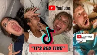 It's Bed Time - Funny Compilation TikTok | Try not to laugh
