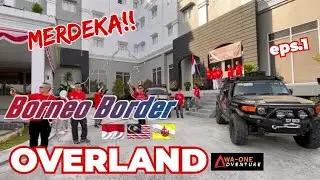 Borneo Border Overland 4x4 Tiga Negara | Wa-One Adventure