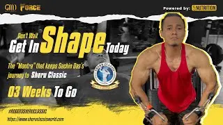 Sachin-03 weeks out from Sheru Classic Delhi 2022 (GMN FORCE)