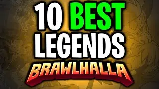 10 Best Legends In Brawlhalla (2021)