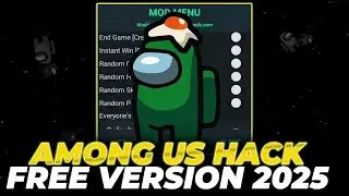 Among Us Mod Menu / Among Us Cheat Free / Hacks + Always Impostor / Among Us Hacks (2025)