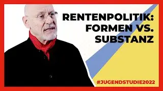 Was hat der Staat in der Rentenpolitik bisher versäumt? Und was müsste jetzt getan werden?