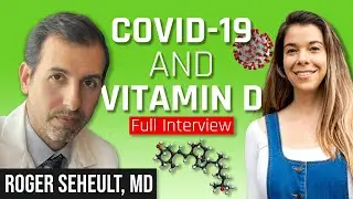 Dr. Roger Seheult from MedCram on COVID-19 Vaccines, Vitamin D, and Heat Hydrotherapy