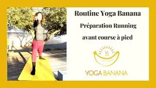 Yoga préparation à la course à pied