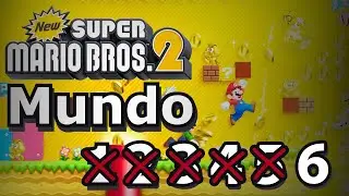NEW Super Mario Bros 2 | Mundo 6