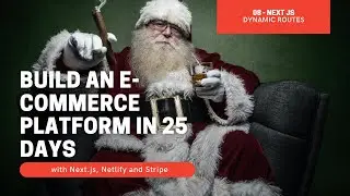🎄Day 8 - Next.js: Dynamic Routes