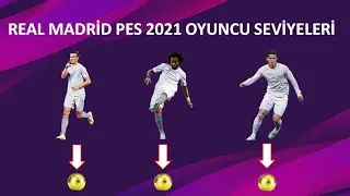 PES 2021 REAL MADRİD PLAYERS OVERALL RATINGS / LEVELS / PES 2020 - PES 2021