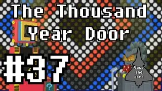 [37] Let's Play Paper Mario TTYD: X-Naut Elevator Keys