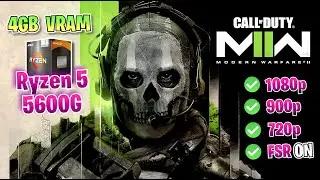 ✅ Ryzen 5 5600G ✅ VEGA 7 ✅ Call of Duty Modern Warfare 2 ✅ 720p - 900p - 1080p 🔴 FSR 1.0 🔴