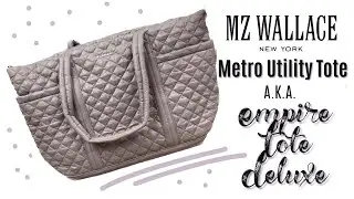 MZ Wallace | Empire Tote Deluxe aka Metro Utility Tote | First Look