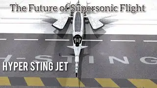 Hyper Sting Jet...A New Era of Supersonic Flight