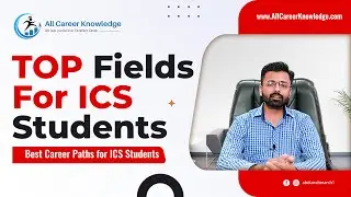 Top fields after ICS | Best Career Paths for ICS Student | Engineering Degrees after ICS | IT Fields